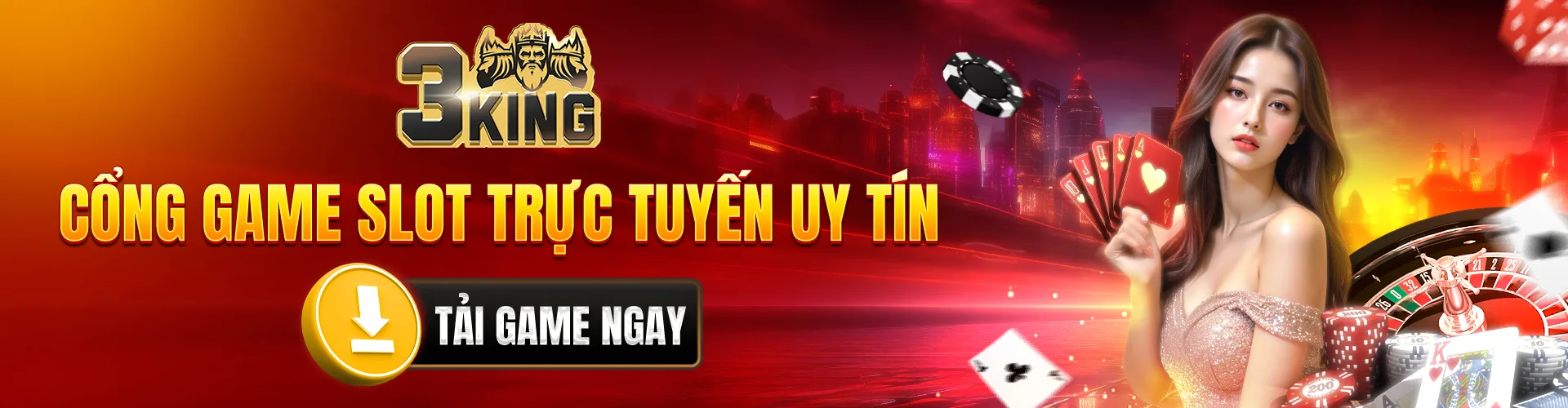 3king cổng game trực tuyến uy tín