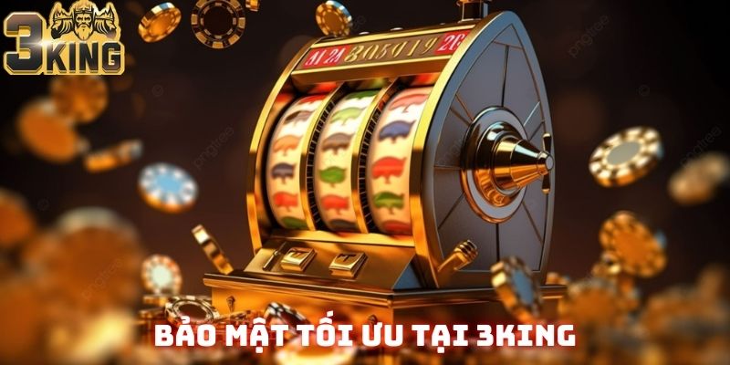 Bảo mật tối ưu cho người chơi khi tham gia