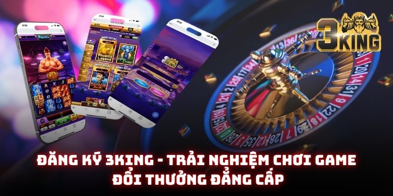 Đăng ký 3King