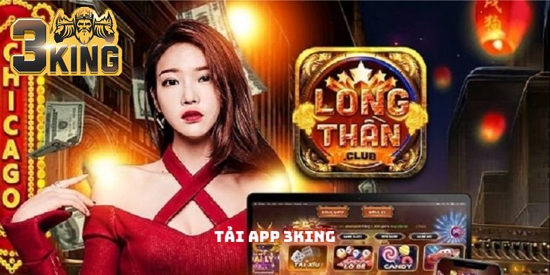 Tải app 3King