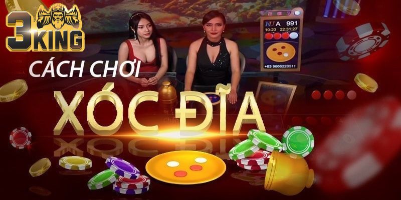 Một số luật chơi cần lưu ý trong cách chơi xóc đĩa 3King